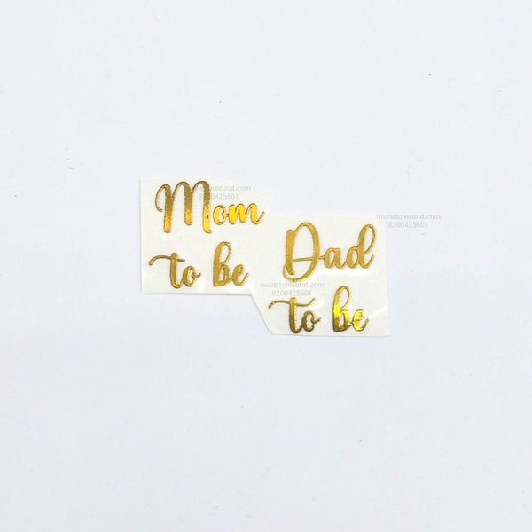 Dad to Be & Mom to Be - Metal Sticker